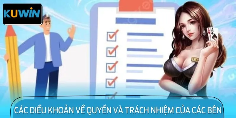 Các Điều khoản về Quyền và Trách nhiệm của các Bên