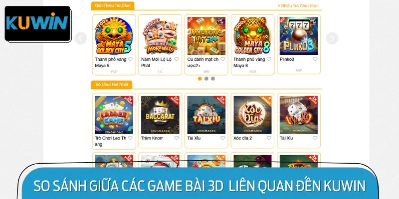So Sánh Giữa Các Loại Game Bài 3D Phổ Biến Liên Quan Đến KUWIN
