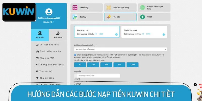 Hướng Dẫn Các Bước Nạp Tiền KUWIN Chi Tiết