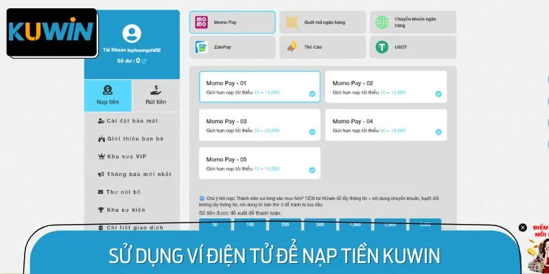 Sử Dụng Ví Điện Tử Để Nạp Tiền KUWIN
