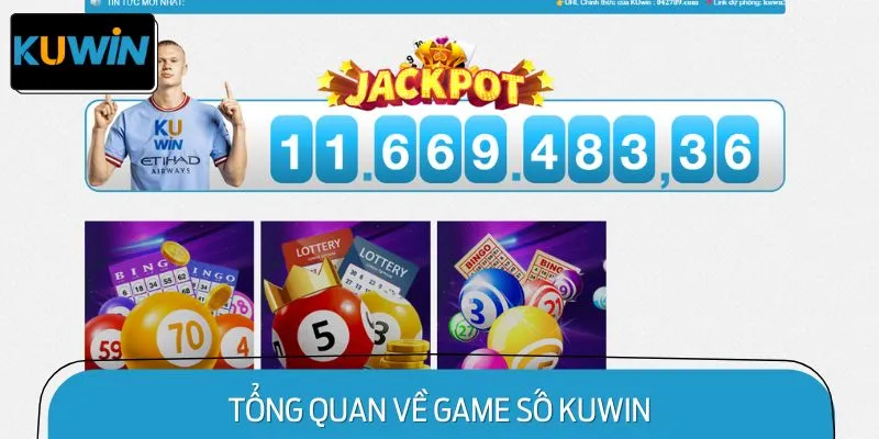 Tổng Quan về Game Số KUWIN
